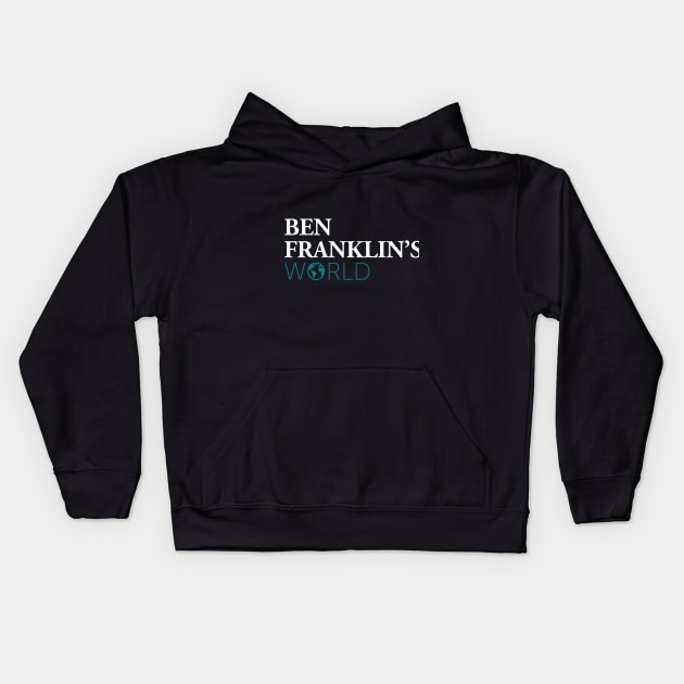 Ben Franklin's World T-shirt #2, dark colors Kids Hoodie by BenFranklinsWorld